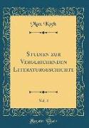 Studien zur Vergleichenden Literaturgeschichte, Vol. 4 (Classic Reprint)