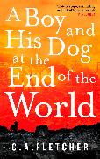 A Boy and his Dog at the End of the World