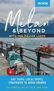 Moon Milan & Beyond: With the Italian Lakes