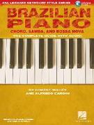 Brazilian Piano - Choro, Samba, and Bossa Nova Hal Leonard Keyboard Style Series (Book/Online Audio) [With CD (Audio)]