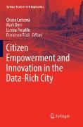 Citizen Empowerment and Innovation in the Data-Rich City