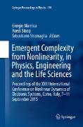 Emergent Complexity from Nonlinearity, in Physics, Engineering and the Life Sciences