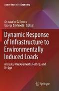 Dynamic Response of Infrastructure to Environmentally Induced Loads