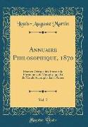 Annuaire Philosophique, 1870, Vol. 7