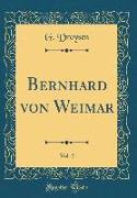 Bernhard von Weimar, Vol. 2 (Classic Reprint)