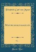 Mannichfaltigkeiten, Vol. 1 (Classic Reprint)