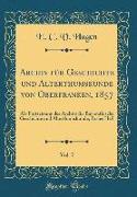 Archiv für Geschichte und Alterthumskunde von Oberfranken, 1857, Vol. 7