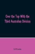 Over the Top With the Third Australian Division