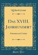 Das XVIII. Jahrhundert