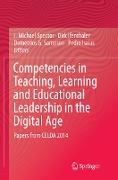 Competencies in Teaching, Learning and Educational Leadership in the Digital Age