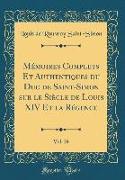 Mémoires Complets Et Authentiques du Duc de Saint-Simon sur le Siècle de Louis XIV Et la Régence, Vol. 29 (Classic Reprint)