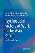 Psychosocial Factors at Work in the Asia Pacific