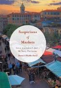 Suspicions of Markets