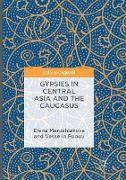 Gypsies in Central Asia and the Caucasus