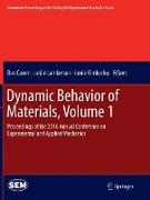 Dynamic Behavior of Materials, Volume 1