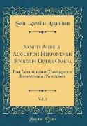 Sancti Aurelii Augustini Hipponensis Episcopi Opera Omnia, Vol. 3