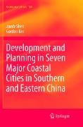 Development and Planning in Seven Major Coastal Cities in Southern and Eastern China