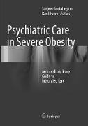 Psychiatric Care in Severe Obesity
