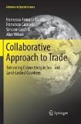 Collaborative Approach to Trade