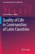 Quality of Life in Communities of Latin Countries