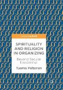 Spirituality and Religion in Organizing