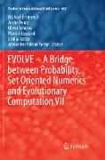 EVOLVE – A Bridge between Probability, Set Oriented Numerics and Evolutionary Computation VII