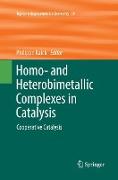 Homo- and Heterobimetallic Complexes in Catalysis