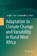 Adaptation to Climate Change and Variability in Rural West Africa