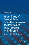 Kinetic Theory of Nonequilibrium Ensembles, Irreversible Thermodynamics, and Generalized Hydrodynamics