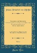 Berichtigungen Berühmter Staats-Finanz-Policei-Cameral-Commerz-und Ökonomischer Schriften Dieses Jahrhunderts, Vol. 6