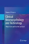 Clinical Neuropsychology and Technology