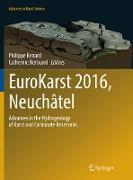 EuroKarst 2016, Neuchâtel