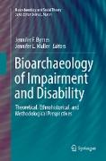 Bioarchaeology of Impairment and Disability