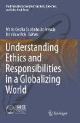 Understanding Ethics and Responsibilities in a Globalizing World