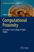 Computational Proximity