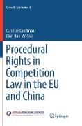 Procedural Rights in Competition Law in the EU and China