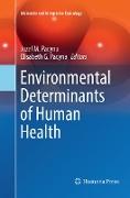 Environmental Determinants of Human Health