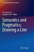 Semantics and Pragmatics: Drawing a Line