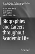 Biographies and Careers throughout Academic Life