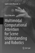 Multimodal Computational Attention for Scene Understanding and Robotics