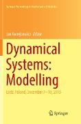 Dynamical Systems: Modelling