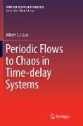 Periodic Flows to Chaos in Time-delay Systems