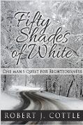 Fifty Shades of White