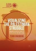 Visualizing the Palestinian Struggle