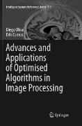 Advances and Applications of Optimised Algorithms in Image Processing