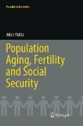 Population Aging, Fertility and Social Security