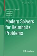 Modern Solvers for Helmholtz Problems