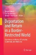 Deportation and Return in a Border-Restricted World