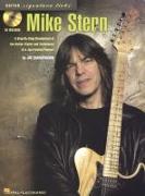 Mike Stern: A Step-By-Step Breakdown of the Guitar Styles & Techniques of a Jazz-Fusion Pioneer [With CD (Audio)]