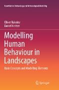 Modelling Human Behaviour in Landscapes